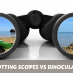 Spotting Scopes vs Binoculars: Which One is Right for You?