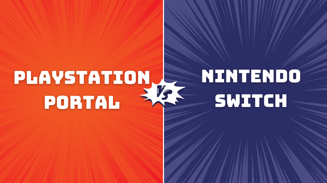 Playstation Portal Vs Nintendo Switch