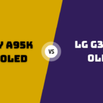 Sony A95K QD-OLED vs LG G3 MLA OLED – Which Premium TV Should YOU Buy in (2024)?