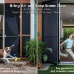 5 Reasons Why Every Home Needs a Magnetic Screen Door